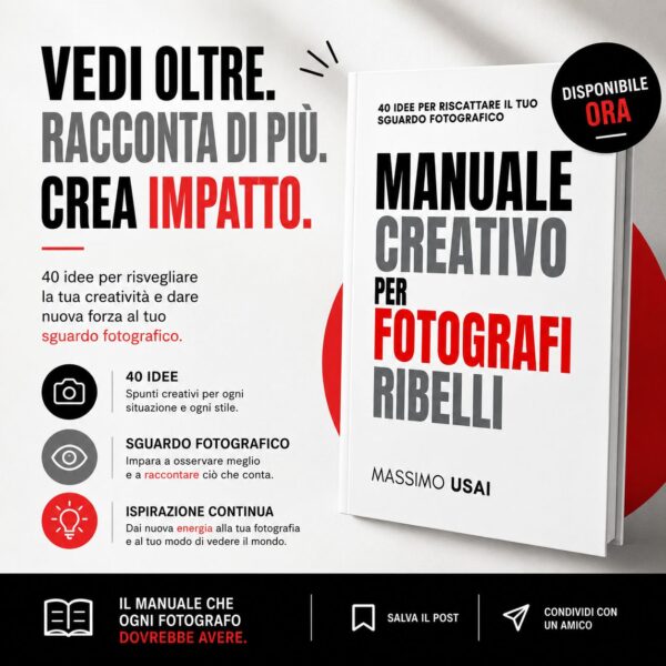 Manuale Creativo per Fotografi Ribelli: 40 Idee per&hellip;