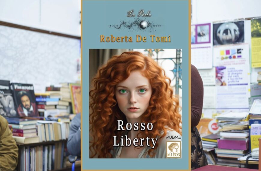 Recensione Rosso Liberty: la “fiaba moderna” di…